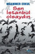 Sen İstanbul Olsaydın