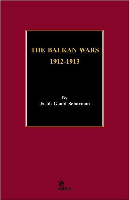 The Balkan Wars 1912-1913