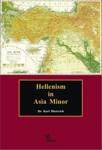 Hellenism In Asia Minor