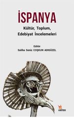 İspanya Kültür, Toplum, Edebiyat İncelemeleri