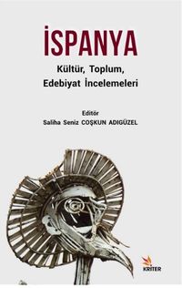 İspanya Kültür, Toplum, Edebiyat İncelemeleri