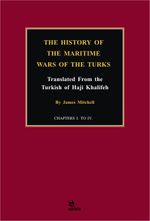 The History Of The Maritime Wars Of The Turks