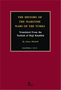 The History Of The Maritime Wars Of The Turks