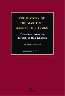 The History Of The Maritime Wars Of The Turks