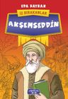 Akşemseddin / İz Bırakanlar