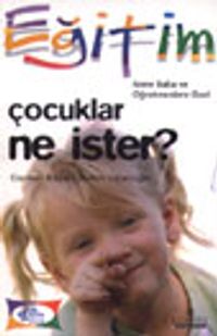 Çocuklar Ne İster?
