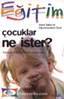 Çocuklar Ne İster? - Selim Uzunoğlu