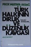 Türk Halkının Dirlik ve Düzenlik Kavgası / Celali İsyanları Kod: 7-I-28