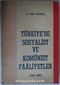 Türkiyede Sosyalist ve Komünist Faaliyetler (1910-1960) Kod: 7-I-33