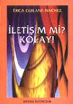 İletişim mi? Kolay!