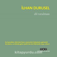 Dil Tutulması - İlhan Durusel