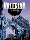 Valerian Cilt 3 / Yıldızsız &Uuml;lke