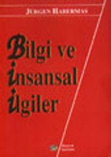 Bilgi ve İnsansal İlgiler