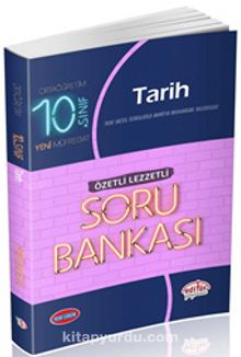 10. Sınıf Tarih Soru Bankası Özetli Lezzetli - Kolektif
