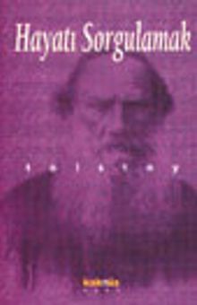 Hayatı Sorgulamak