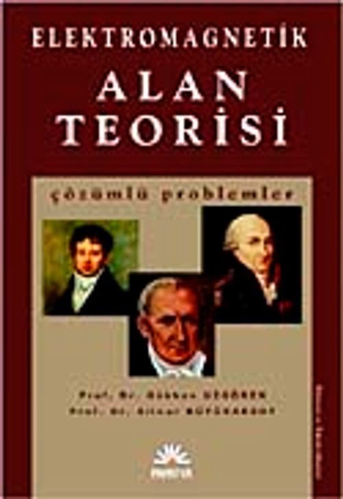 Elektromagnetik Alan Teorisi Çözümlü Problemler