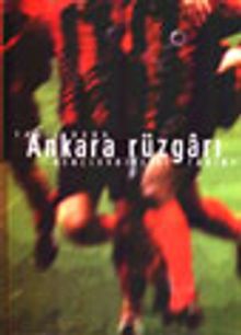 Ankara Rüzgarı / Gençlerbirliği Tarihi