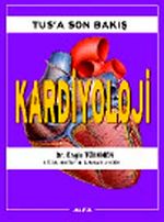 TUS'a Son Bakış Kardiyoloji