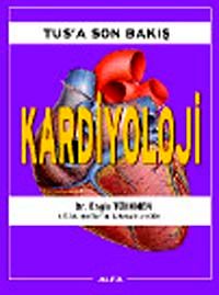 TUS'a Son Bakış Kardiyoloji