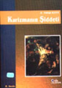 Karizmanın Şiddeti