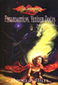 Fistandantilus, Yeniden Doğuş / Ejderha Mızrağı Kayıp Efsaneler 2.Kitap