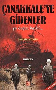 Çanakkaleye Gidenler