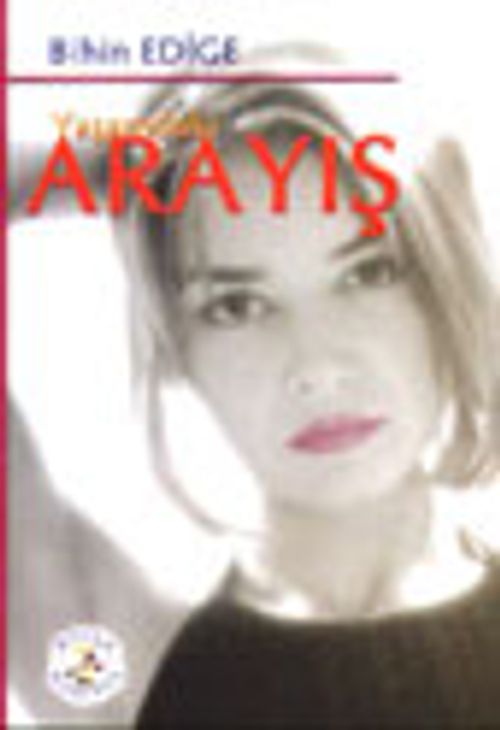 Yaşamdaki Arayış
