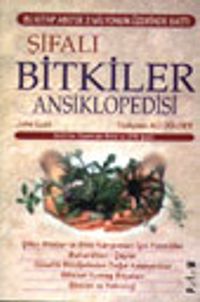 Şifalı Bitkiler Ansiklopedisi (John Lust)