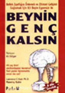 Beynin Genç Kalsın - Lawrence C. Katz