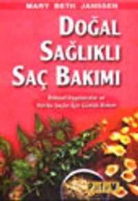 Doğal Sağlıklı Saç Bakımı