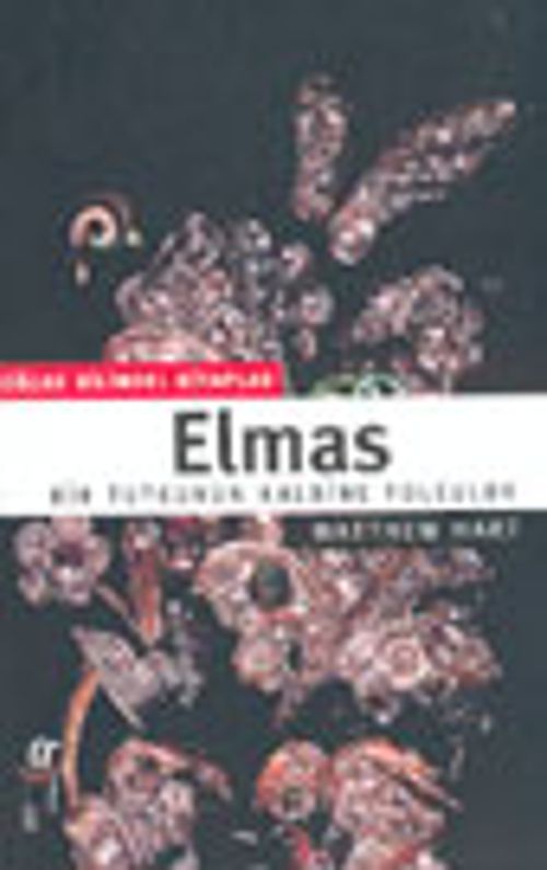 Elmas / Bir Tutkunun Kalbine Yolculuk