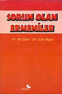 Sorun Olan Ermeniler