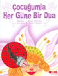 Çocuğumla Her Güne Bir Dua (Büyük Boy Ciltli)