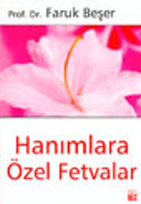 Hanımlara Özel Fetvalar