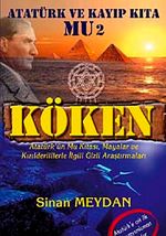 Köken &  Atatürk ve Kayıp Kıta Mu 2