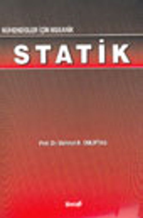 Mühendisler İçin Mekanik Statik