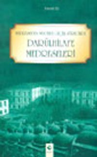Medreseden Mektebe Geçiş Sürecinde Darülhilafe Medreseleri