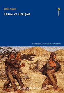 Tarım ve Gelişme - Prof. Dr. Gülten Kazgan