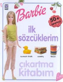 Barbie İlk Sözcüklerim Çıkartma Kitabı