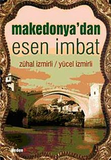 Makedonya'dan Esen İmbat