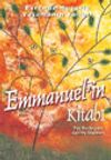 Emmannuel'in Kitabı Evrende Huzurlu Yaşamanın Yolları