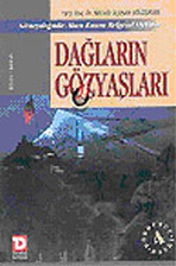 Dağların Gözyaşları (Tek Cilt)