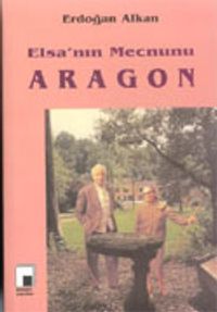 Elsa'nın Mecnunu Aragon