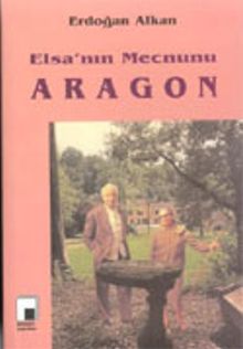 Elsa'nın Mecnunu Aragon