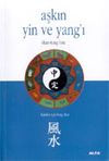 Aşkın Yin ve Yang'ı İlişkilerin Feng Shui'si