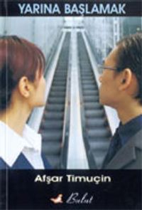 Yarına Başlamak