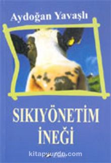 Sıkıyönetim İneği - Aydoğan Yavaşlı