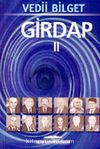 Girdap II / 1987-1981 Sürecinde Türkiye'nin Sorunları Üzerine İnceleme