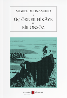 Üç Örnek Hikaye ve Bir Önsöz