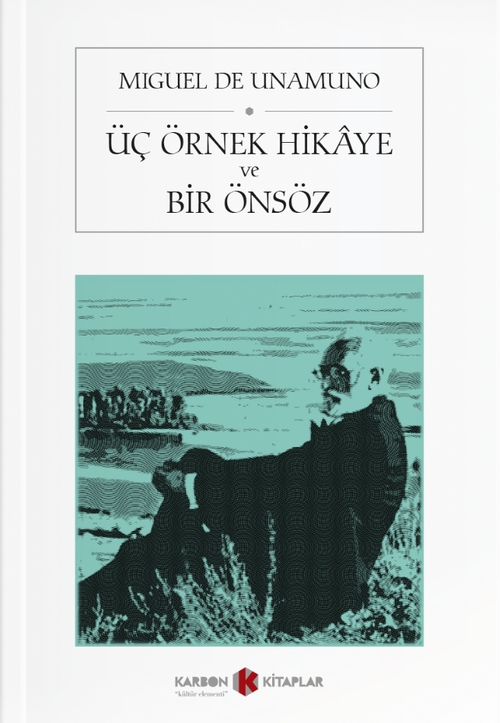 Üç Örnek Hikaye ve Bir Önsöz